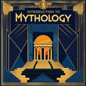 Introduction to Mythology